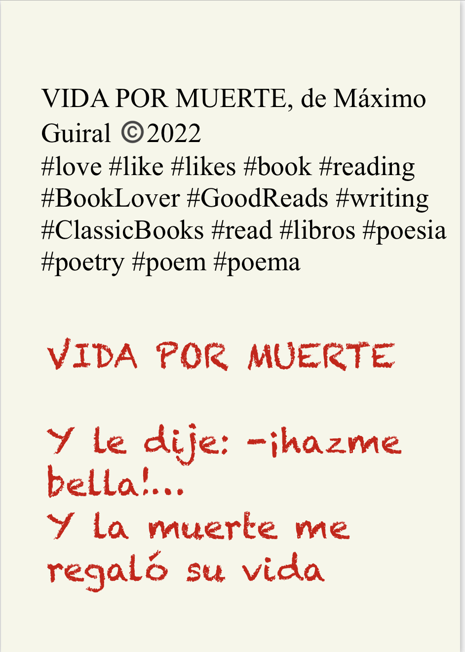 POEMAS DEL AUTOR: VIDA POR&nbsp;MUERTE